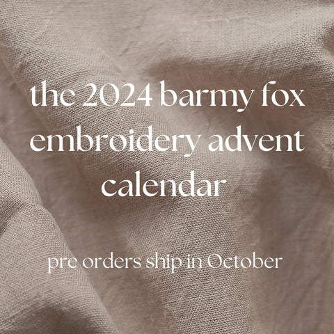 The 2024 Barmy Fox Embroidery Advent Calendar