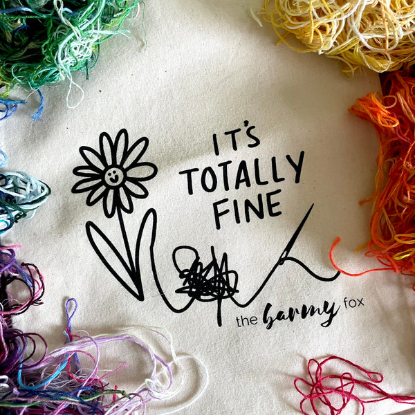 It’s Totally Fine Embroidery Project Bag